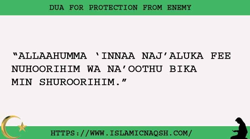 100% Best Working Dua For Protection From Enemy