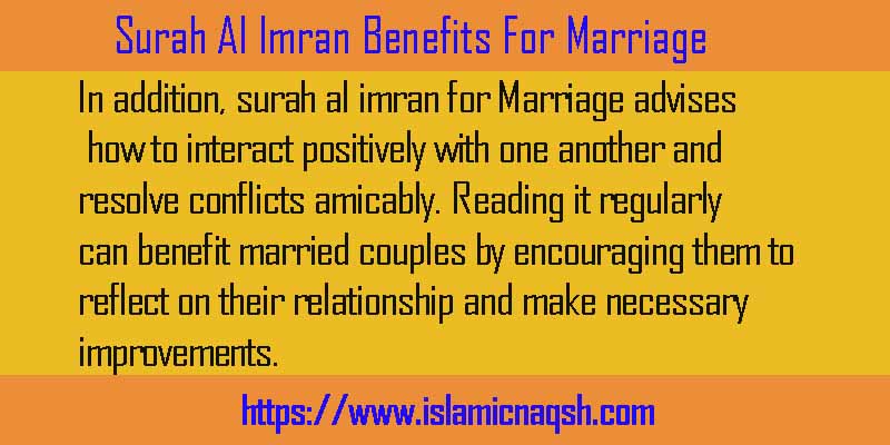 Surah Al Imran Benefits For Marriage